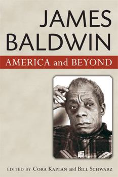 Paperback James Baldwin: America and Beyond Book