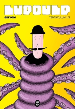 Paperback Lupoulp: Tome 1 - Tentaculum [French] Book