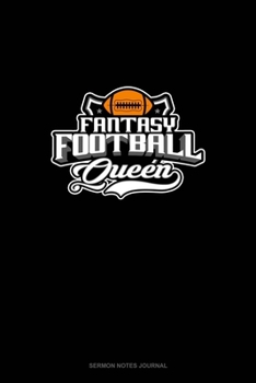 Paperback Fantasy Football Queen: Sermon Notes Journal Book