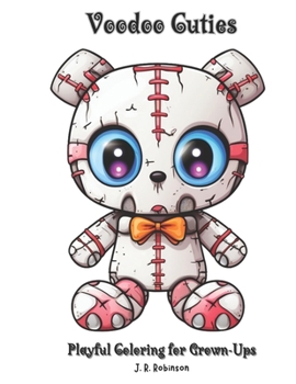 Paperback Voodoo Cuties: Playful Coloring for Grown-Ups Book