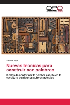 Paperback Nuevas técnicas para construir con palabras [Spanish] Book