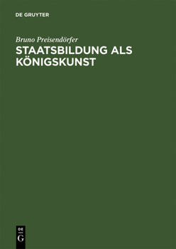 Hardcover Staatsbildung als Königskunst [German] Book