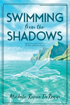 Swimming from the Shadows (Cracks in the Floor of Heaven)
