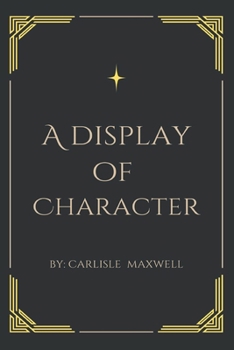 Paperback A Display of Character Book
