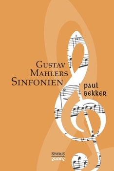 Paperback Gustav Mahlers Sinfonien [German] Book