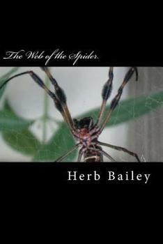 Paperback The Web of the Spider: das Gewebe der Spinne Book