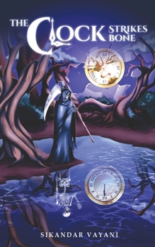 Paperback The Clock Strikes Bone Book