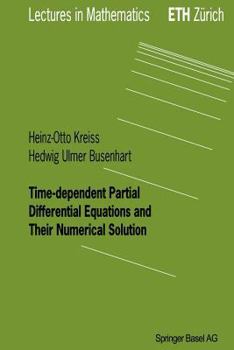 Paperback Time-Dependent Partial Differential Equations and Their Numerical Solution Book