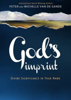 God's Imprint: Divine Significance in Your Name