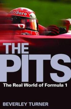 Hardcover The Pits : The Real World of Formula 1 Book