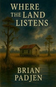 Where the Land Listens