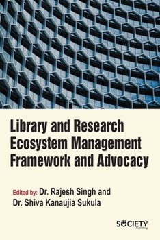 Hardcover Library and Research Ecosystem Management Framework and Advocacy Book