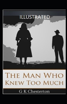 Paperback The Man Who Knew Too Much Illustrated Book