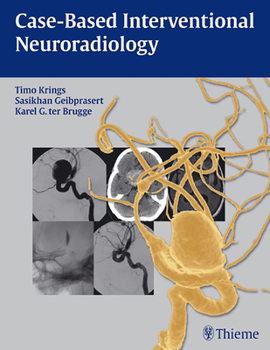 Paperback Case-Based Interventional Neuroradiology [With Access Code] Book