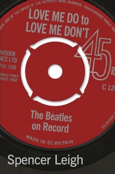 Paperback Love Me Do to Love Me Don't: The Beatles on Record Book