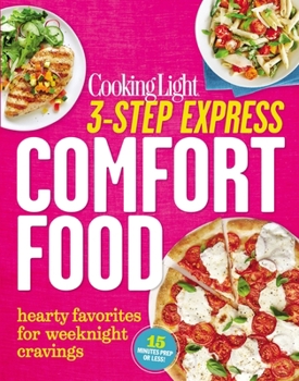 Paperback 3-Step Express: Comfort Food: Hearty Favorites for Weeknight Cravings Book