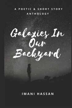 Paperback Galaxies In Our Backyard: An Anthology Book