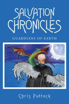 Paperback Salvation Chronicles: Guardians of Earth Book