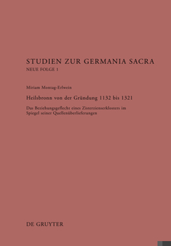 Hardcover Heilsbronn von der Gründung 1132 bis 1321 [German] Book