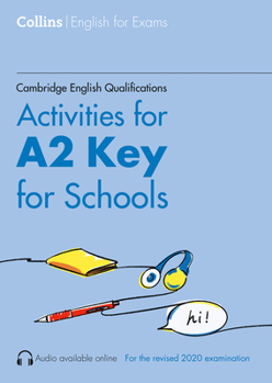 Paperback Cambridge English Qualifications - Activities for A2 Key for Schools Book