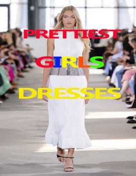 Paperback Prettiest girls dress Book