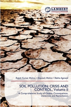 Soil Pollution: CRISIS AND CONTROL, Volume II
