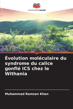 Paperback Évolution moléculaire du syndrome du calice gonflé ICS chez le Withania [French] Book