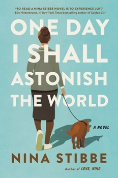 Hardcover One Day I Shall Astonish the World Book