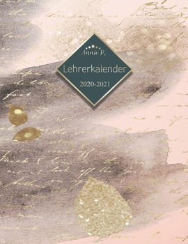 Lehrerkalender 2020 – 2021: Lehrerplaner für das Schuljahr 2020 – 2021 / Akademischer Kalender von August bis Juli / Jahresplaner für Lehrer / Auch ... / Marble / Rosa Schwarz (German Edition)