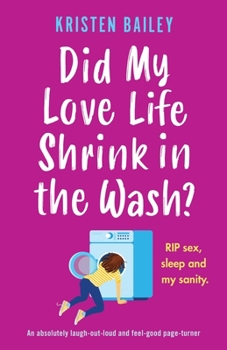 Did My Love Life Shrink in the Wash? - Book #3 of the Callaghan Sisters