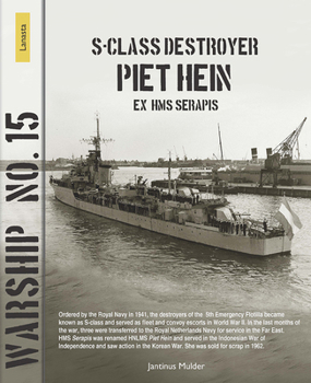 Paperback S-Class Destroyer Piet Hein (Ex HMS Serapis) Book