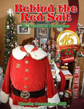 Paperback Behind the Red Suit: The Business of Santa Book