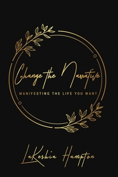 Paperback Change the Narrative: Goal-Setting Journal Book