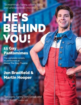 Paperback He's Behind You: Eleven Gay Pantomimes Book