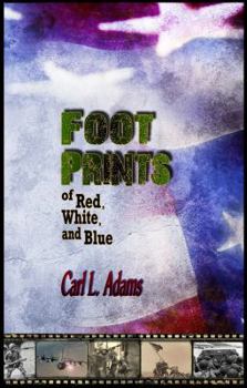 Paperback Foot Prints of Red, White, and Blue Book