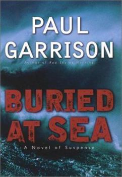 Hardcover Buried at Sea: A Novel of Suspense Book