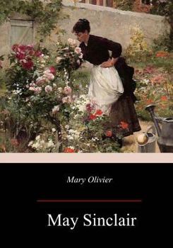 Mary Olivier, a Life