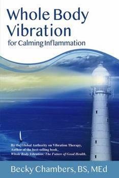 Paperback Whole Body Vibration for Calming Inflammation Book