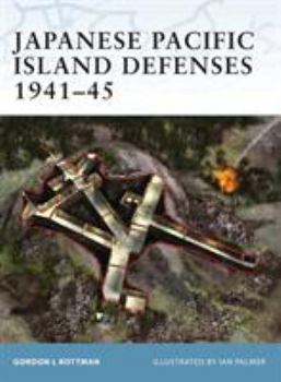 Paperback Japanese Pacific Island Defenses 1941-45 Book