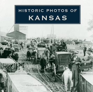 Hardcover Historic Photos of Kansas Book