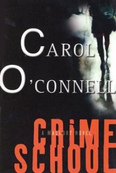 Paperback Crime School: A Mallory Novel Book