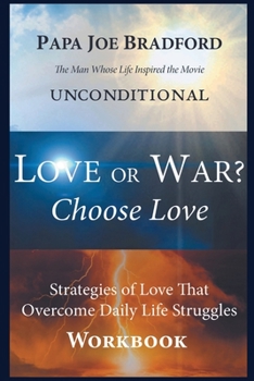 Paperback Love or War? Choose Love (Workbook) Book