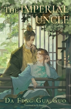 Paperback The Imperial Uncle Book