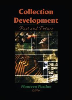 Paperback Collection Development: Past and Future Book