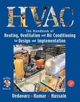 Paperback The Handbook of Heating, Ventilation and Air Conditioning (Hvac) for Design and Implementation Book