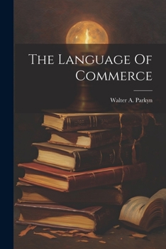 Paperback The Language Of Commerce Book