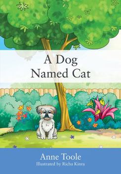 Paperback A Dog Named Cat Book