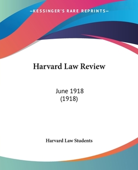 Paperback Harvard Law Review: June 1918 (1918) Book
