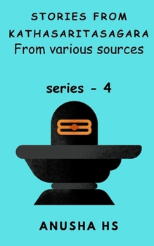 Paperback Stories from Kathasaritasagara series -4: from various sources Book