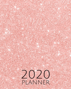 Paperback 2020 Planner: Glitter Pattern 1-year Daily, Weekly and Monthly Organizer With Calendar For Makeup Artists and Makeup Lovers (8" x 10 Book